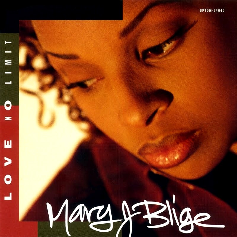 Mary J. Blige - Love No Limit (1993) .