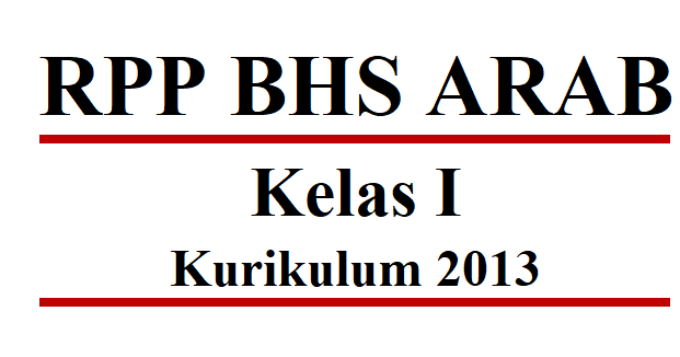 Rpp Mata Pelajaran Bahasa Arab Kelas 1 Mi Lengkap Mayfile