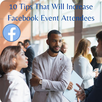 10-Tips-That-Will-Increase-Facebook-Event-Attendees