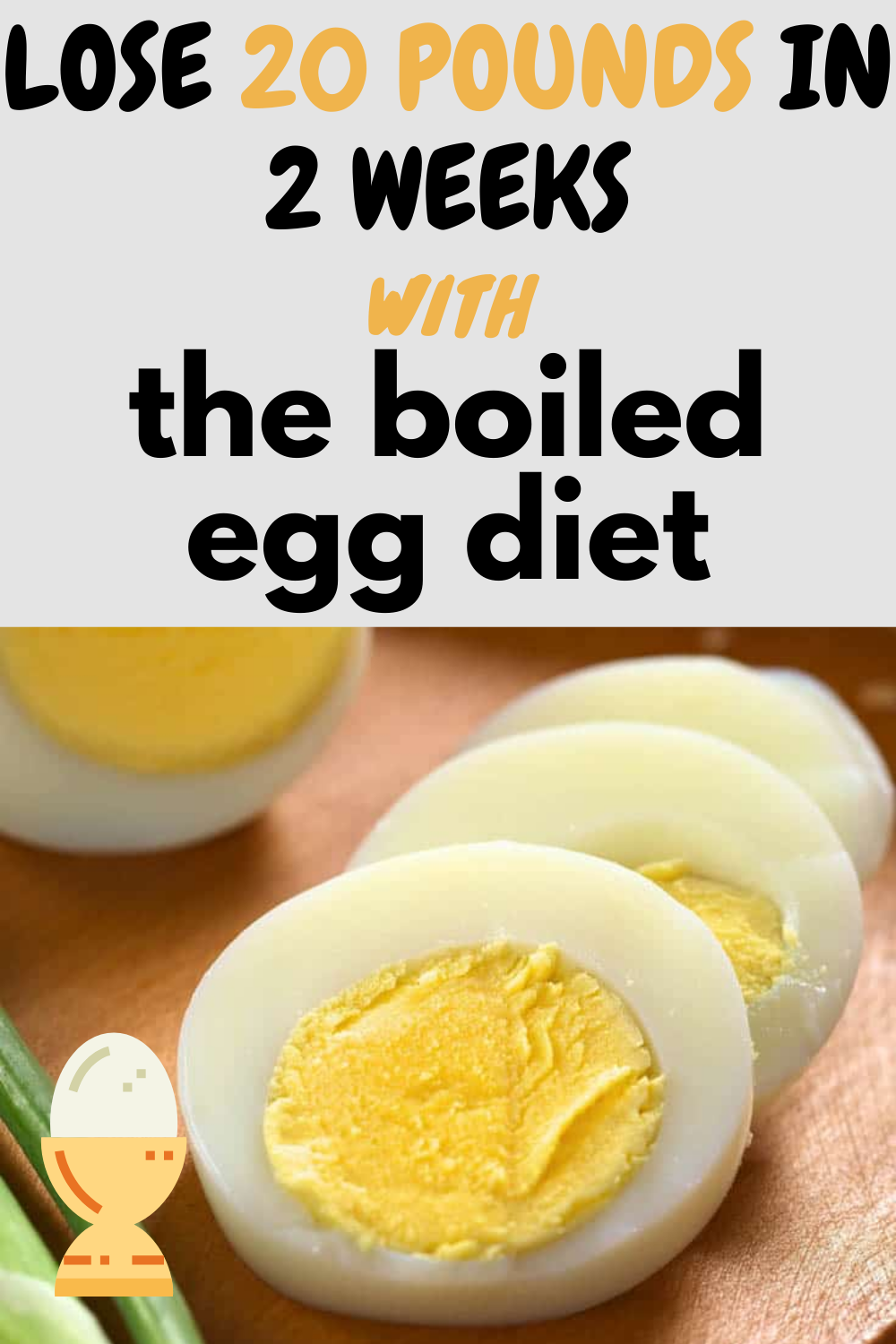 THE BOILED EGG DIET: HOW TO LOSE 20 POUNDS IN 2 WEEKS. | Hello Healthy T
