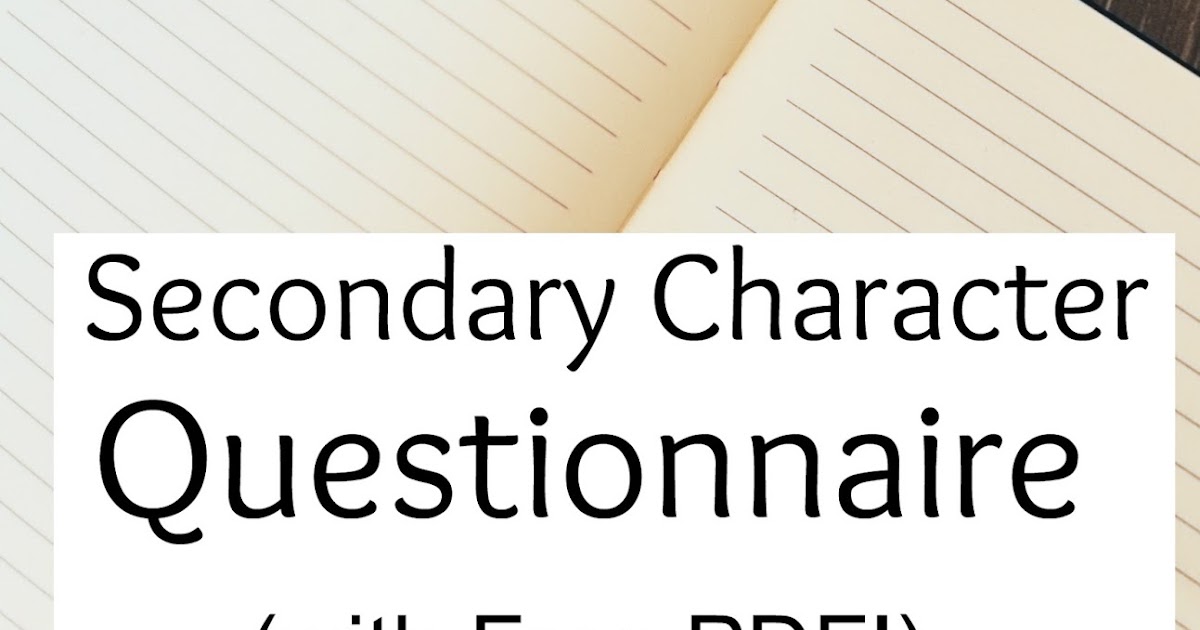 Secondary Character Questionnaire