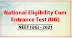 NTA National Eligibility cum Entrance Test - NEET (UG) 2021