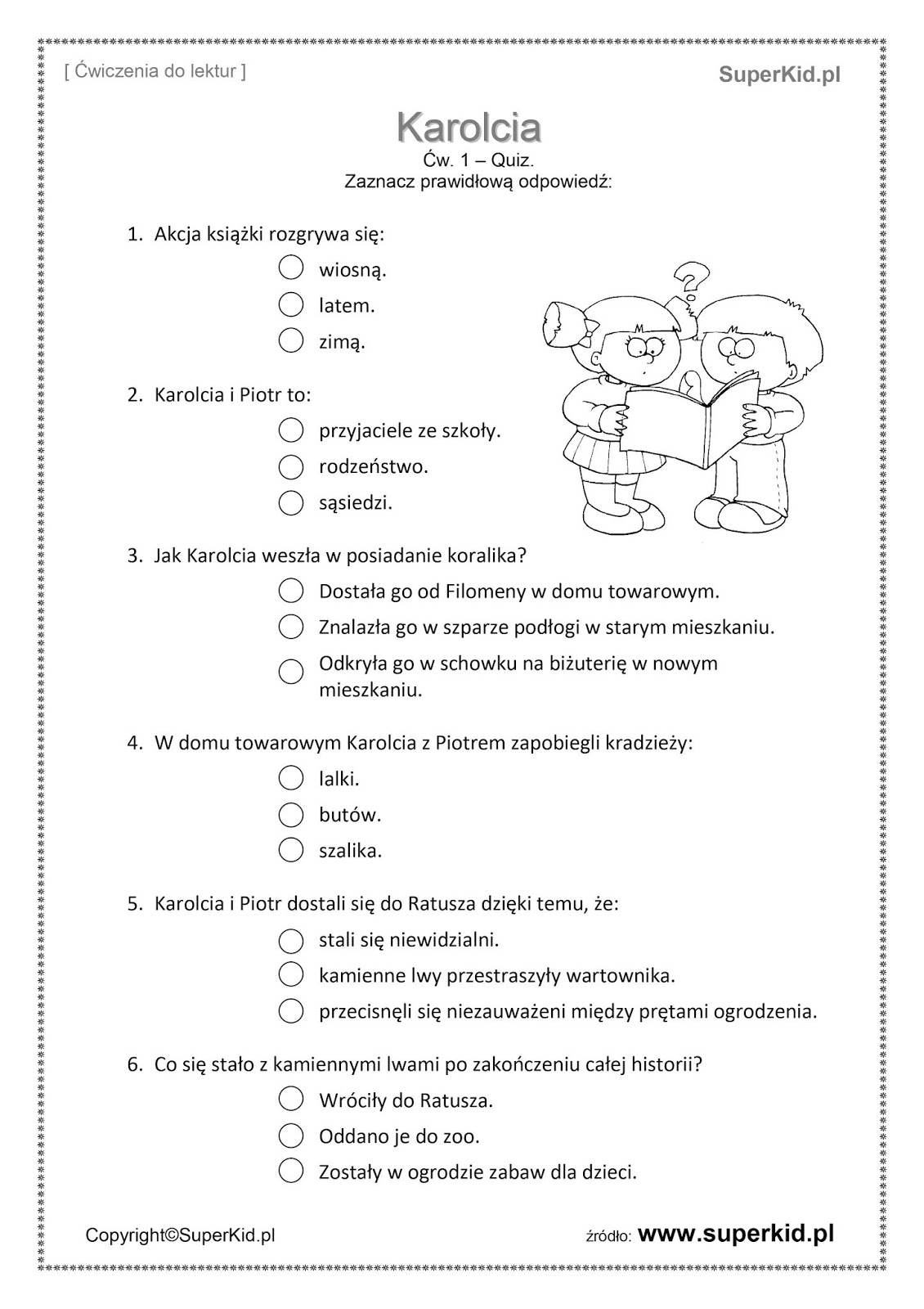 Cel Omawiam lekturę "Karolcia".
