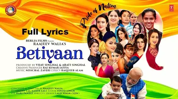 Betiyaan Pride Of Nation Lyrics - SHREYA GHOSHAL