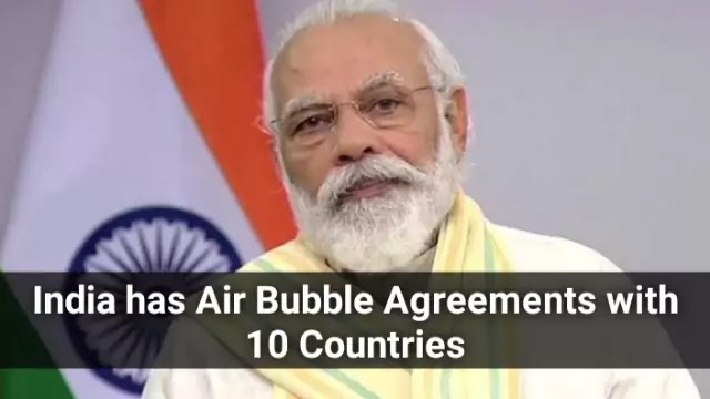 India has Air Bubble Agreements with 10 Countries Highlights with Details