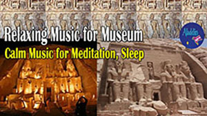 Relaxing Music for Museum Calm Music for Meditation Sleep

