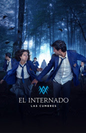El Internado: Las Cumbres Temporada 1 El Internado: Las Cumbres Temporada 1