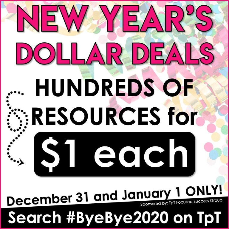 Do not miss out on hundreds of Dollar Deals during the #ByeBye2020 sale on TpT!