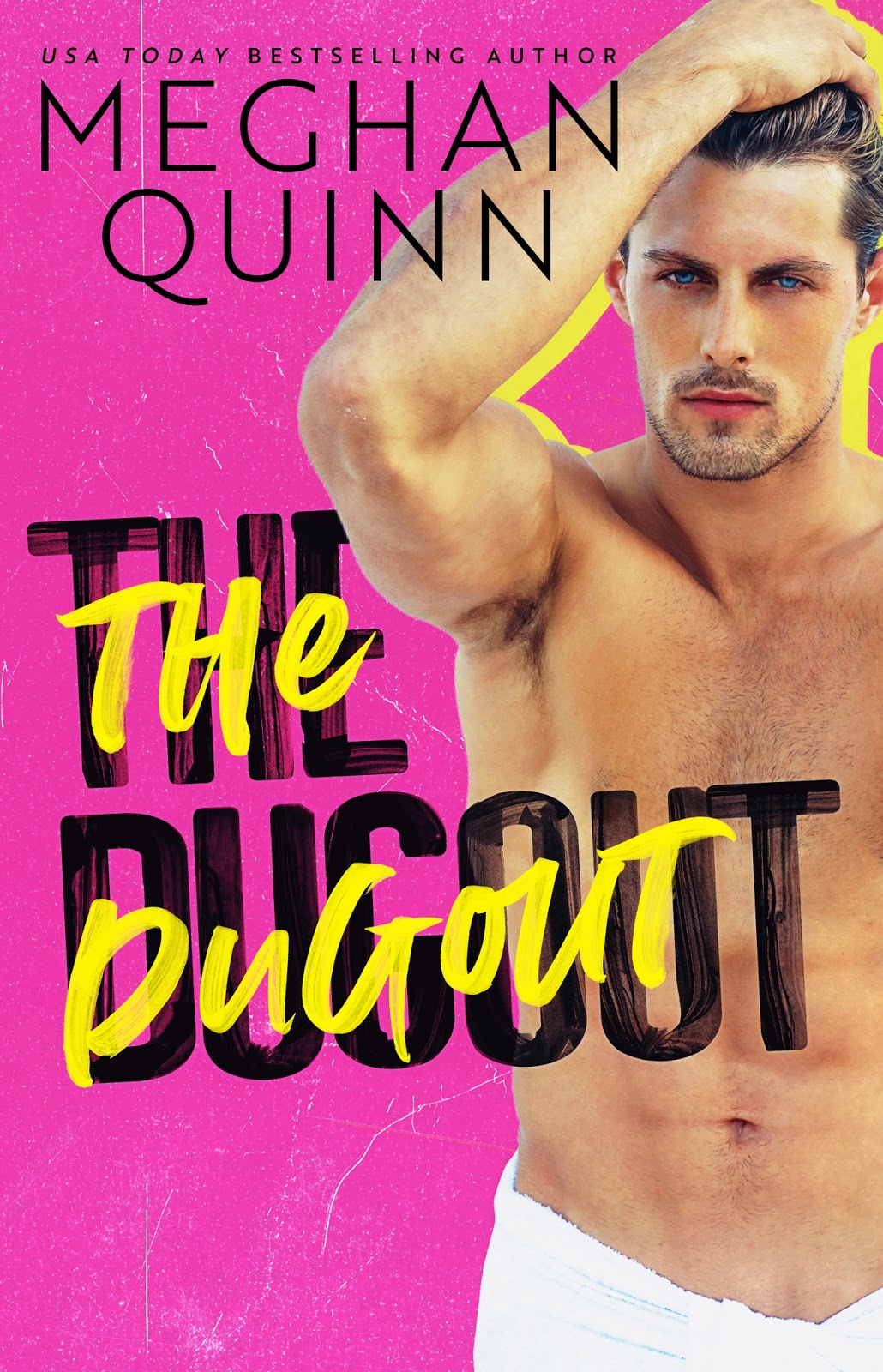 Book Spotlight: The Dugout by Meghan Quinn