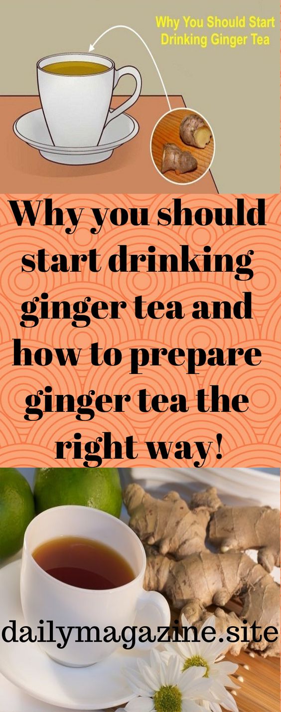 Why you should start drinking ginger tea and how to prepare ginger tea