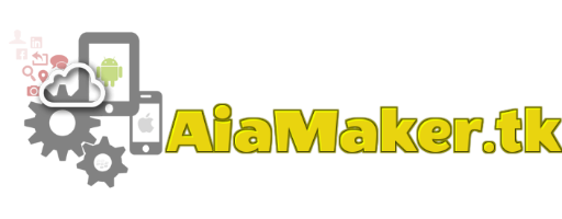 AiaMaker.tk Free Thunkable Aia, AppyBuilder Aia Files Free, Make App Without Coding