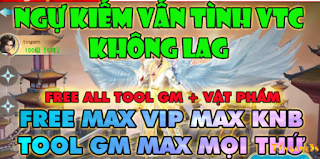 Tải game lậu mobile Việt hóa Ngự Kiếm Vân Tình 3D Free Tool GM 9999999999 Full All | Tải game Trung Quốc hay