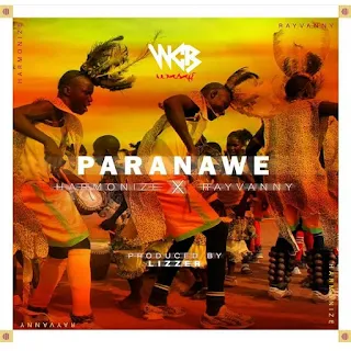 Harmonize – Paranawe (feat. Rayvanny)