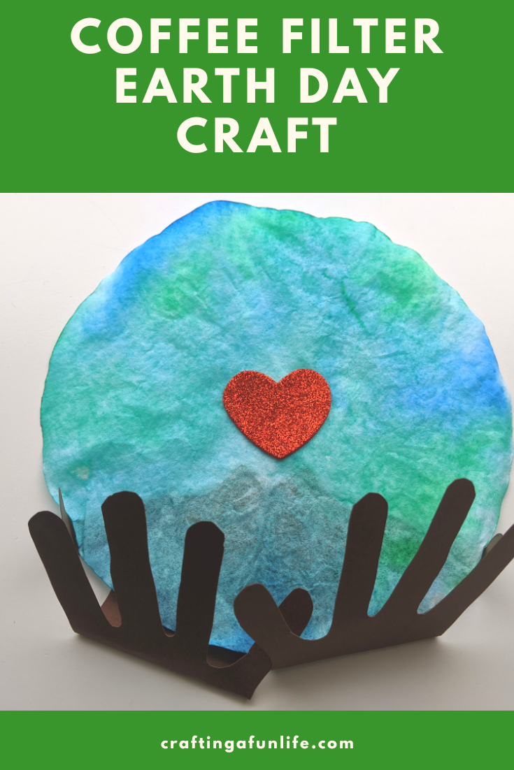 Coffee Filter Earth Day Craft for Kids Crafting A Fun Life