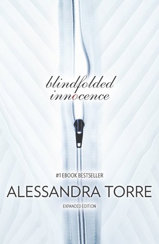 Bewitching Bibliophile : ARC Book #Review: Blindfolded Innocence by  Alessandra Torre .@Readalessandra
