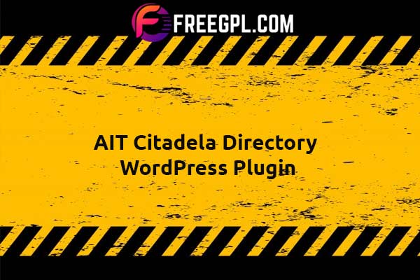 AIT Citadela Directory WordPress Plugin Nulled Download Free