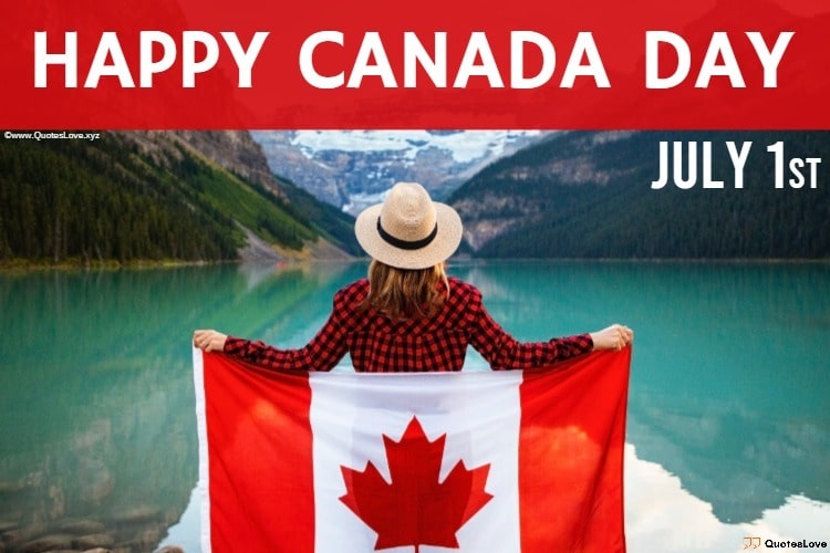 Happy Canada Day Quotes, Wishes, Messages, Greetings, Sayings, Images, Pictures, Photos, Poster, Wallpaper