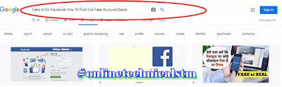 Fake Id On Facebook- How To Find Out Fake Accound Easily