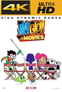 Teen Titans Go! To the Movie (2018) 4K UHD 2160p Latino