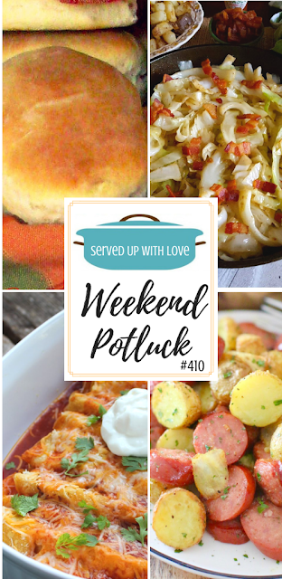 Weekend Potluck featured recipe include Miss Kay's Heavenly Rolls, Skinny Chicken Enchiladas, Southern Fried Cabbage, Air Fryer Potatoes and Sausage Meal, and so much more. 