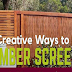 8 Creative Ways to Use Timber Screens in Your Garden #infographic