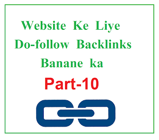 Website Ke Liye Do-Follow Backlinks Banaye Part-10