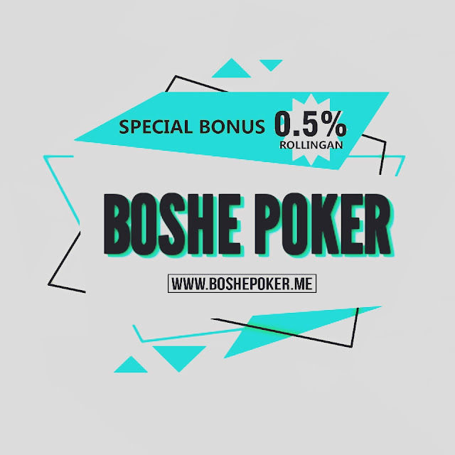 BoshePoker - Agen Poker Server Terbaru dan Domino Terpercaya Indonesia 64293836_867339030312418_1505166929491394560_o