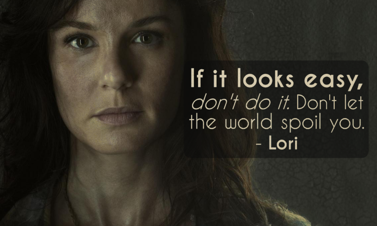 The Walking Dead Quotes Lori
