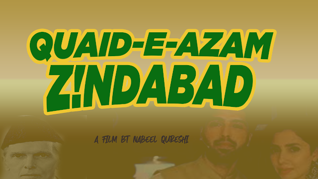 Quaid-e-Azam Zindabad – Official Free Movie - 2020