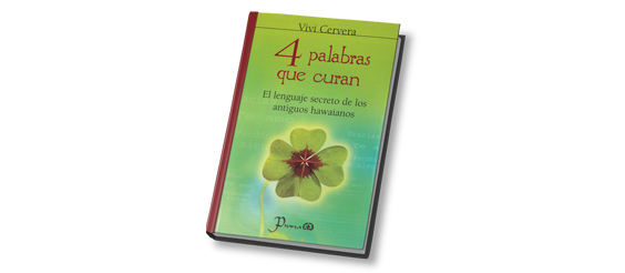 Cuatro palabras que curan - Libro