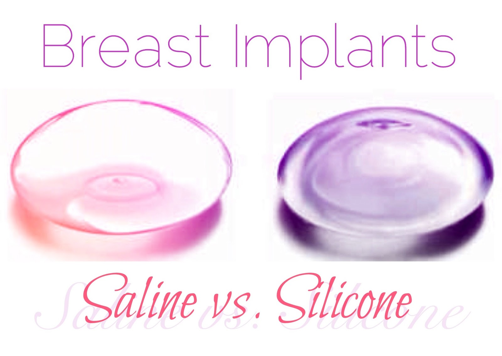 Plastic Surgery Specialist Blog Silicone VS Saline Implants