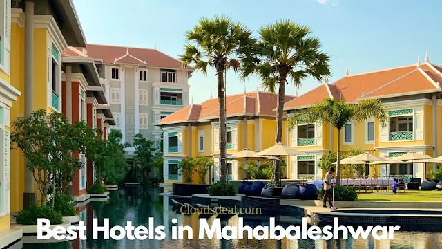 Best Hotels in Mahabaleshwar for Family & Couples With View