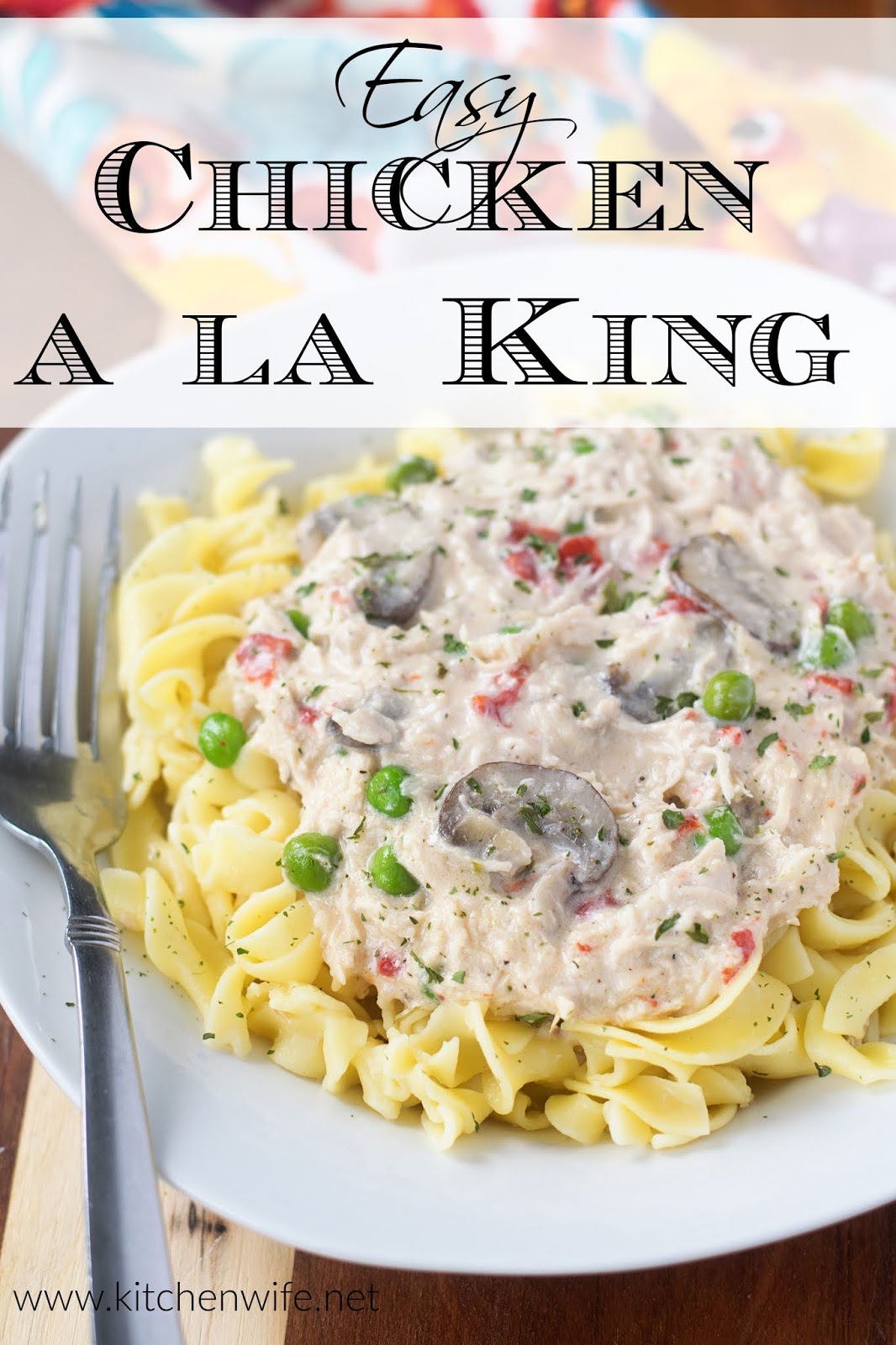 Easy Chicken a la King Recipe The Kitchen Wife