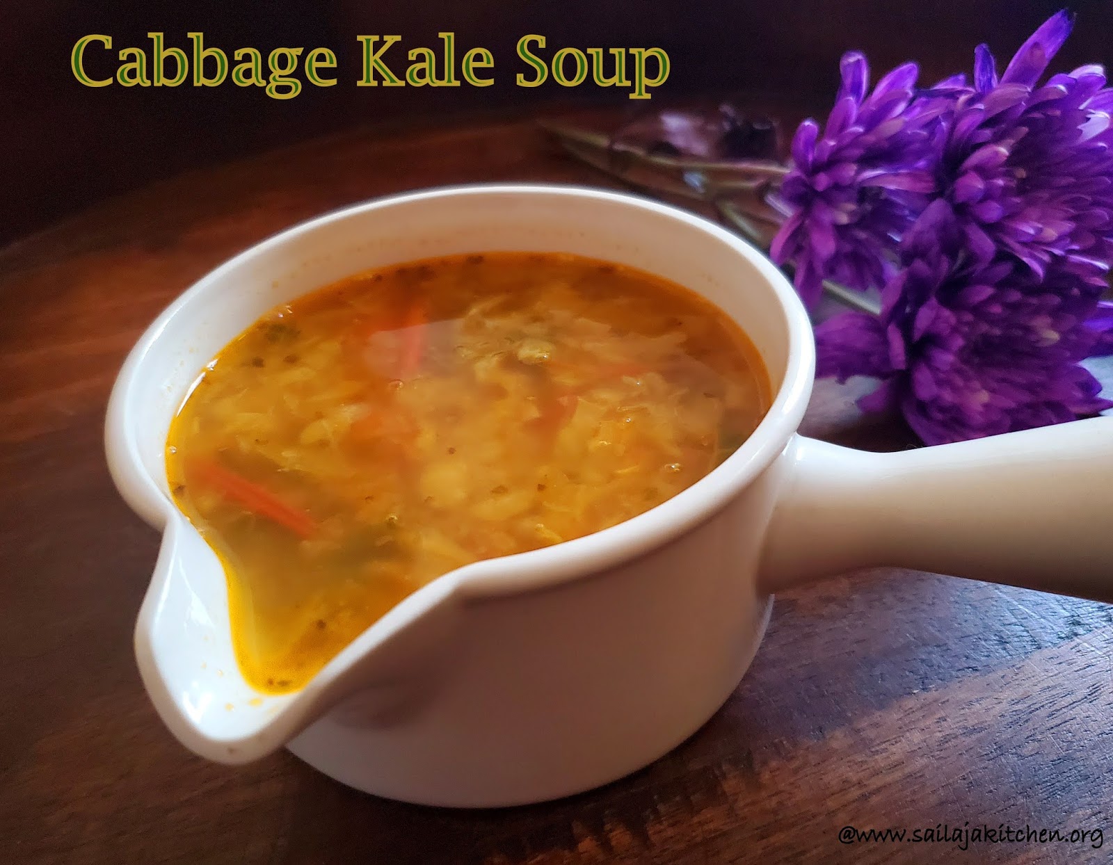 Sailaja Kitchen...A site for all food lovers! Cabbage Kale Soup