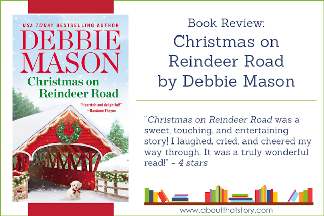 Book Review: Christmas on Reindeer Road by Debbie Mason | About That Story