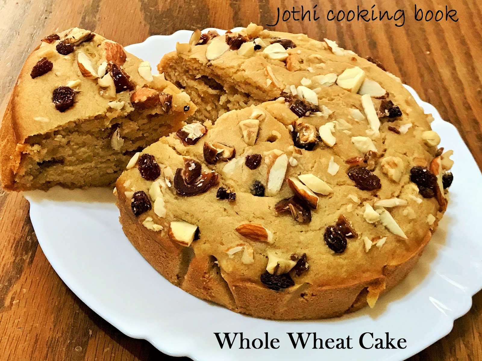 Jothi Cooking Book Whole Wheat Cake( In Pressure Cooker)