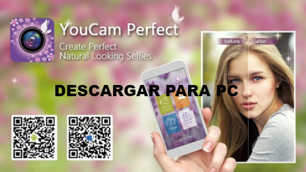 youcam perfect descargar gratis youcam perfect descargar gratis