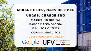 UFV e Google 2 mil vagas para cursos EAD grátis