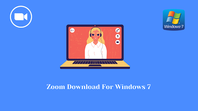 Zoom Download For Windows 7