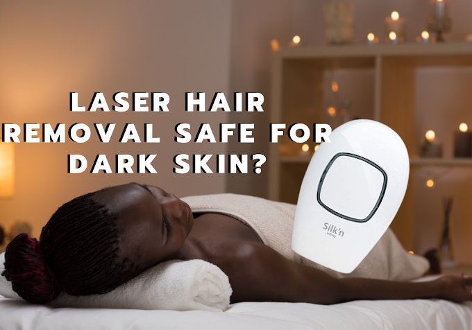 Is Laser Hair Removal Safe For Dark Skin? | Best At Home Laser For Dark Skin