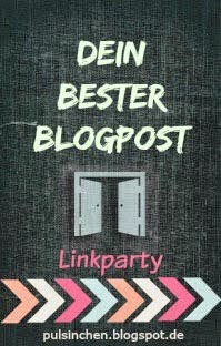 http://pulsinchen.blogspot.de/2014/11/verlinke-deinen-besten-blogpost.html