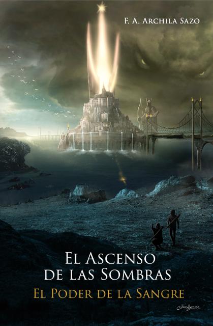 Portada de «El Ascenso de las Sombras: El Poder de la Sangre»