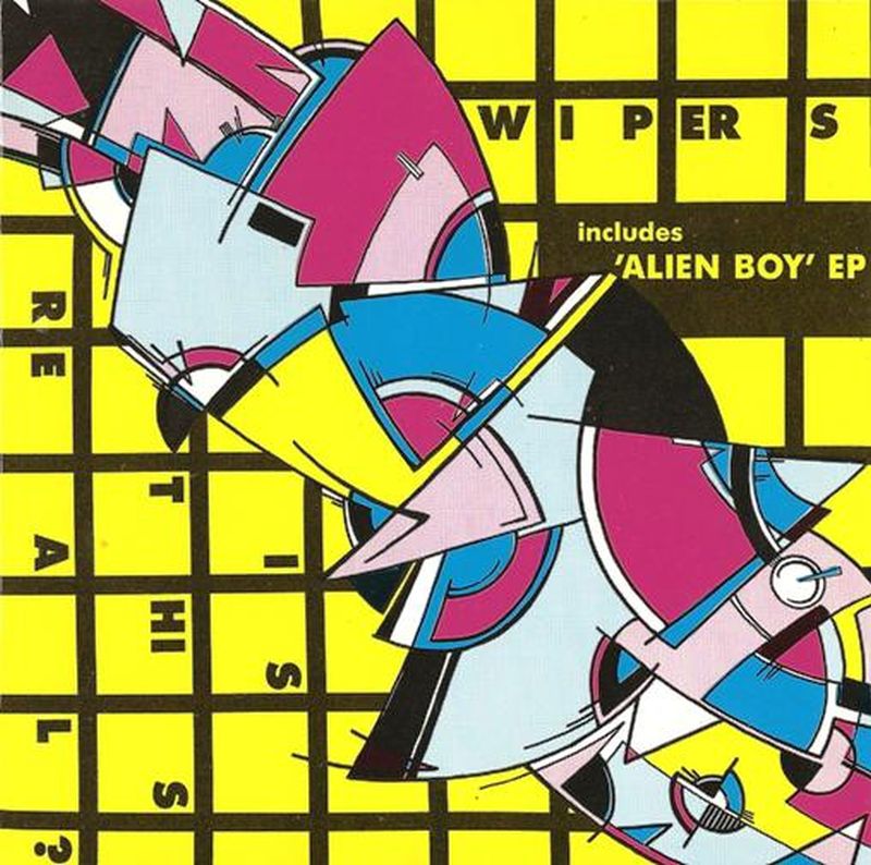 URBAN ASPIRINES Wipers Wipers Live 1985 + Is This Real? 1980 + Alien