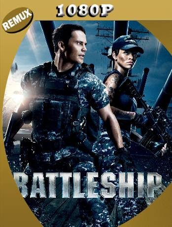 Battleship: Batalla Naval (2012) Remux [1080p] Latino [GoogleDrive] Ivan092