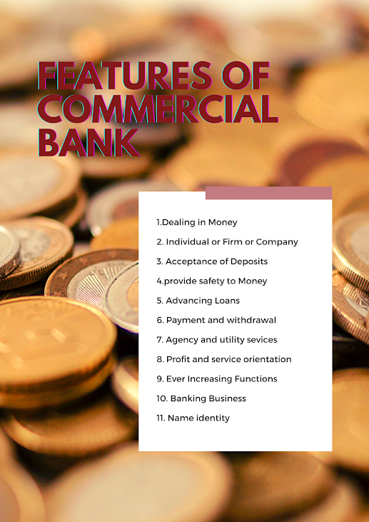 Define Commercial banks | features of Commercial banks