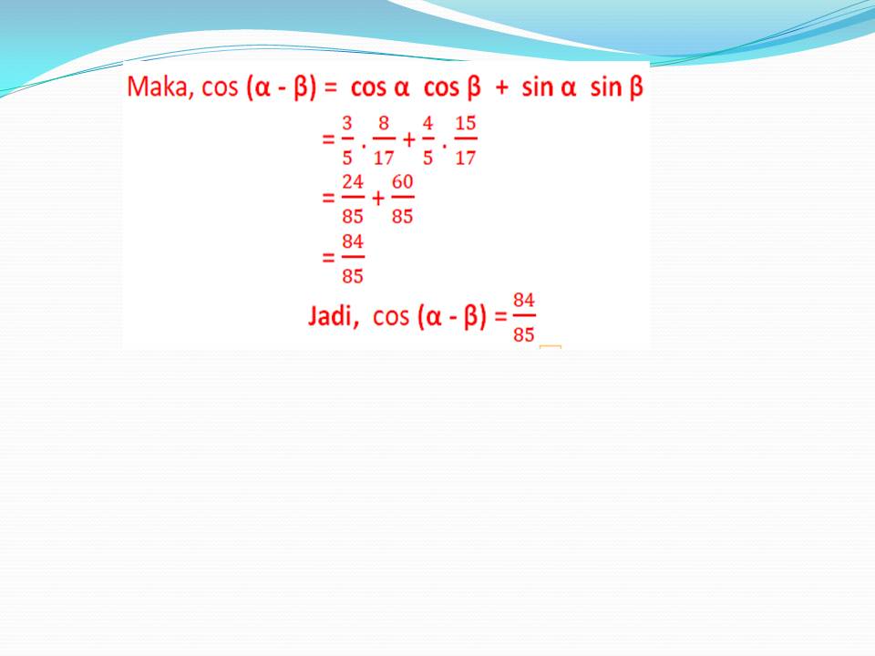 matematika Rumus Jumlah Dan Selisih Dua Sudut Bentuk Cos