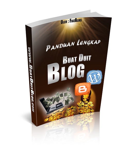 Panduan buat duit dengan blog Panduan buat duit dengan blog