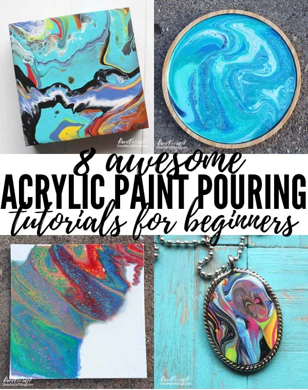 8 Awesome Acrylic Paint Pouring Tutorials for Beginners!