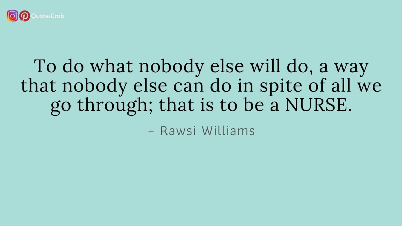 7 Inspirational Quotes About Nurse - Quotes Crab