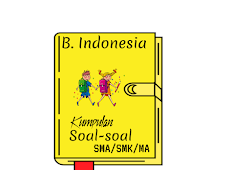 40 Contoh Soal Essay B Indonesia Kelas X Semester Ii Kurikulum 2013 Lengkap Dengan Jawaban Kumpulan Soal